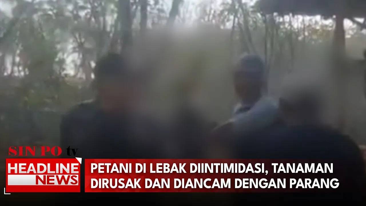 Petani di Lebak Diintimidasi, Tanaman Dirusak dan Diancam dengan Parang
