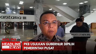 PKB Usulkan Gubernur Dipilih Pemerintah Pusat
