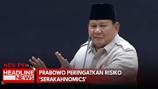 Prabowo Peringatkan Risiko ‘Serakahnomics’