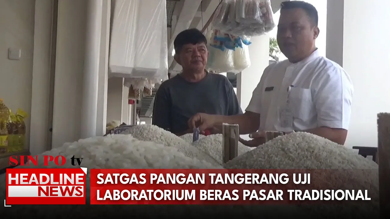 Satgas Pangan Tangerang Uji Laboratorium Beras Pasar Tradisional