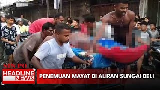Warga Temukan Mayat di Sungai Deli