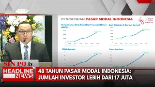 48 Tahun Pasar Modal Indonesia: Jumlah Investor Lebih Dari 17 Juta