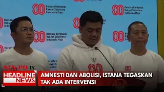 Amnesti Dan Abolisi, Istana Tegaskan Tak Ada Intervensi