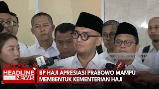 BP Haji Apresiasi Prabowo Mampu Membentuk Kementerian Haji