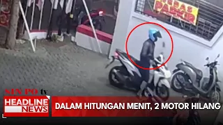 Dalam Hitungan Menit, 2 Motor Hilang