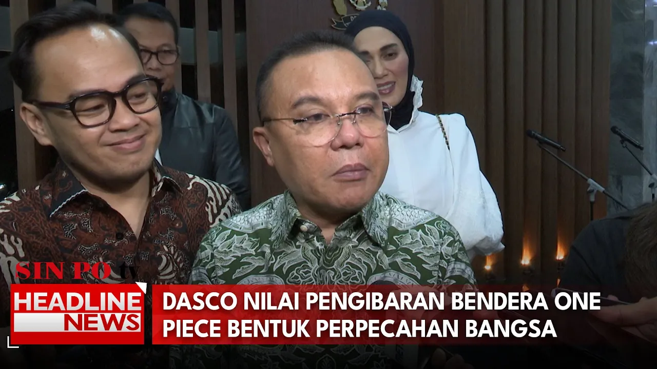 Dasco Nilai Pengibaran Bendera One Piece Bentuk Perpecahan Bangsa
