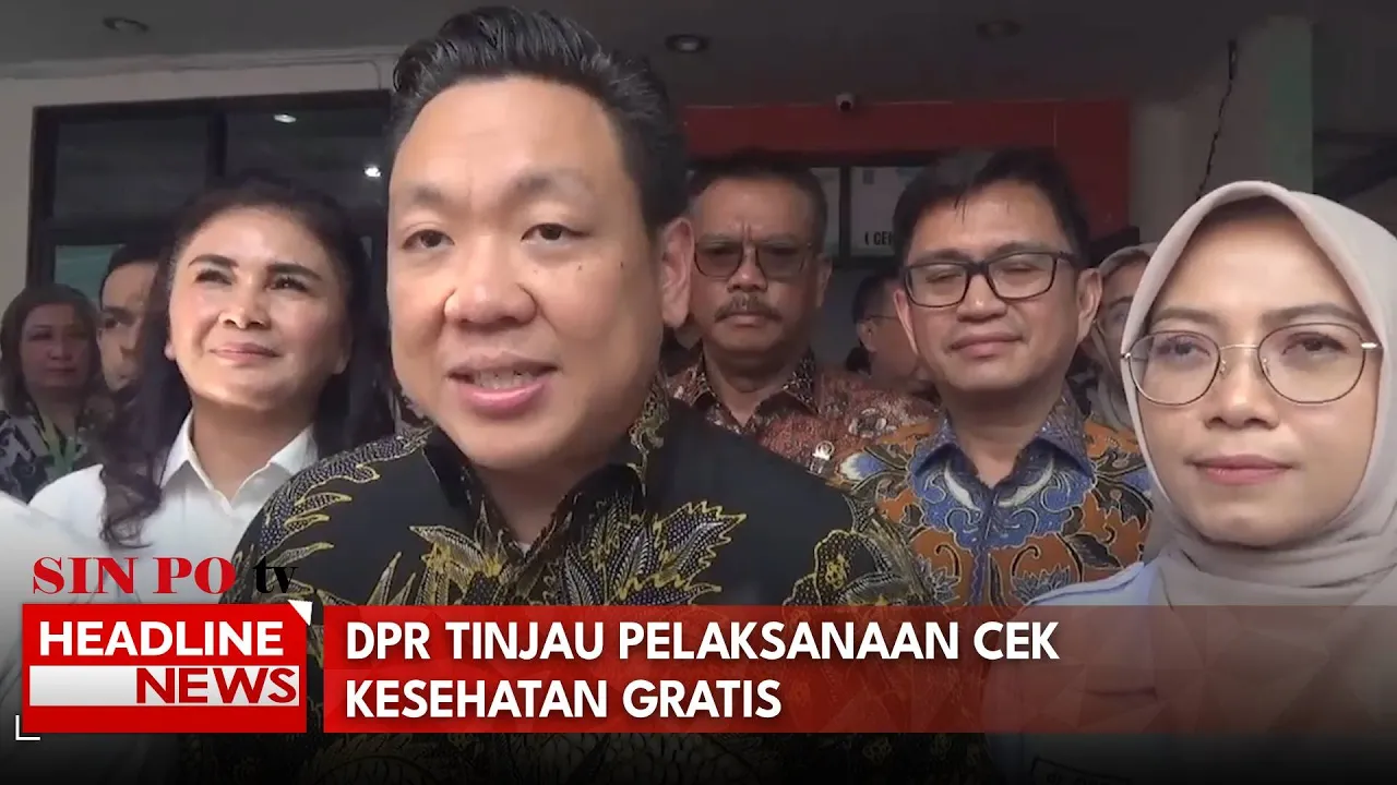 DPR Tinjau Pelaksanaan Cek Kesehatan Gratis