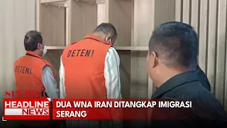 Dua WNA Iran Ditangkap Imigrasi Serang