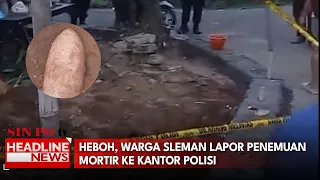 Heboh, Warga Sleman Lapor Penemuan Mortir Ke Kantor Polisi