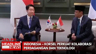 Indonesia – Korsel Perkuat Kolaborasi Perdagangan Dan Teknologi