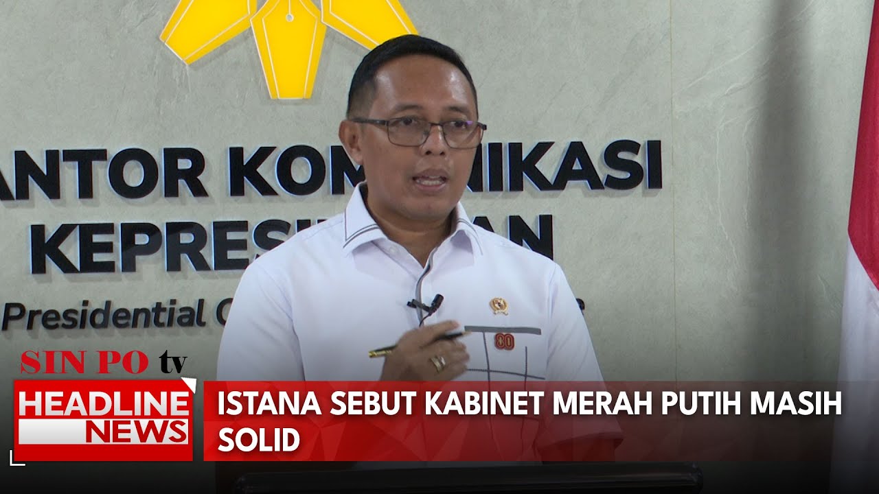 Istana Sebut Kabinet Merah Putih Masih Solid