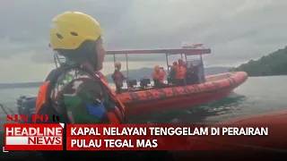 Kapal Nelayan Tenggelam Di Perairan Pulau Tegal Mas