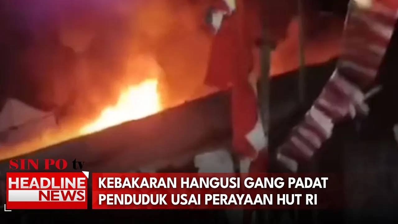 Kebakaran Hangusi Gang Padat Penduduk Usai Perayaan HUT RI