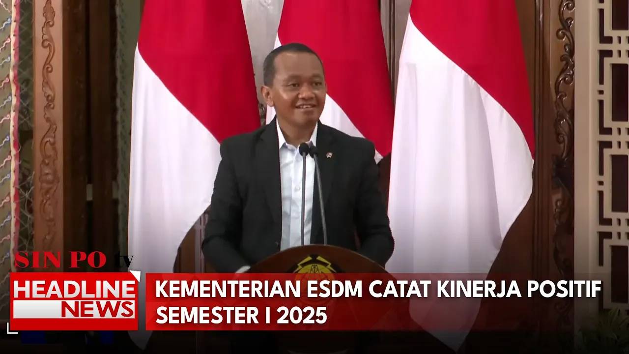 Kementrian ESDM Catat Kinerja Positif Semester I 2024