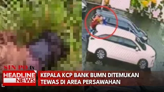 Kepala KCP Bank BUMN Ditemukan Tewas di Area Persawahan