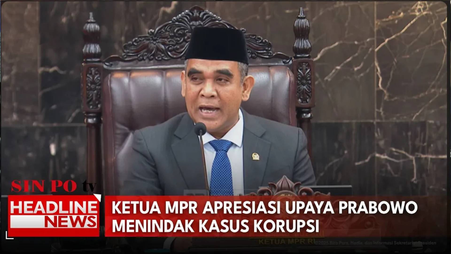 Ketua MPR Apresiasi Upaya Prabowo Menindak Kasus Korupsi