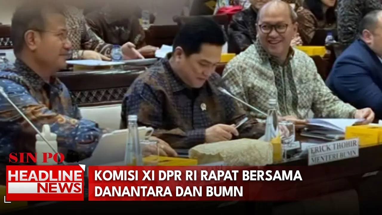 Komisi XI DPR RI Rapat Bersama Danantara Dan BUMN