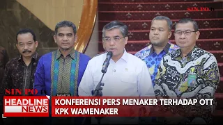 Konferensi Pers Menaker Terhadap OTT KPK Wamenaker