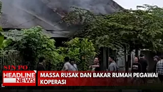 Massa Rusak dan Bakar Rumah Pegawai Koperasi