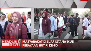 Masyarakat Di Luar Istana Ikuti Perayaan HUT RI Ke-80