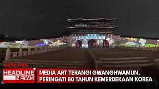 Media Art Terangi Gwanghwamun, Peringati 80 Tahun Kemerdekaan Korea