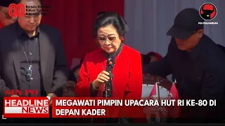 Megawati Pimpin Upacara HUT RI Ke-80 di Depan Kader