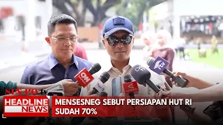 Mensesneg Sebut Persiapan HUT RI Sudah 70%