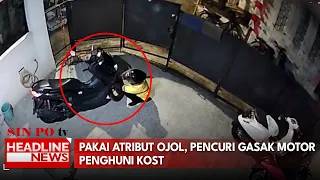 Pakai Atribut Ojol, Pencuri Gasak Motor Penghuni Kost