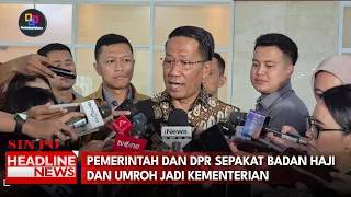 Pemerintah Dan DPR Sepakat Badan Haji Dan Umroh Jadi Kementerian