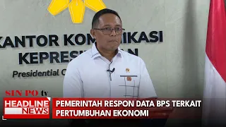 Pemerintah Respon Data BPS Terkait Pertumbuhan Ekonomi