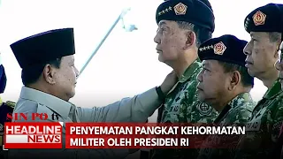 Penyematan Pangkat Kehormatan Militer Oleh Presiden RI