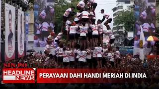 Perayaan Dahi Handi Meriah di India