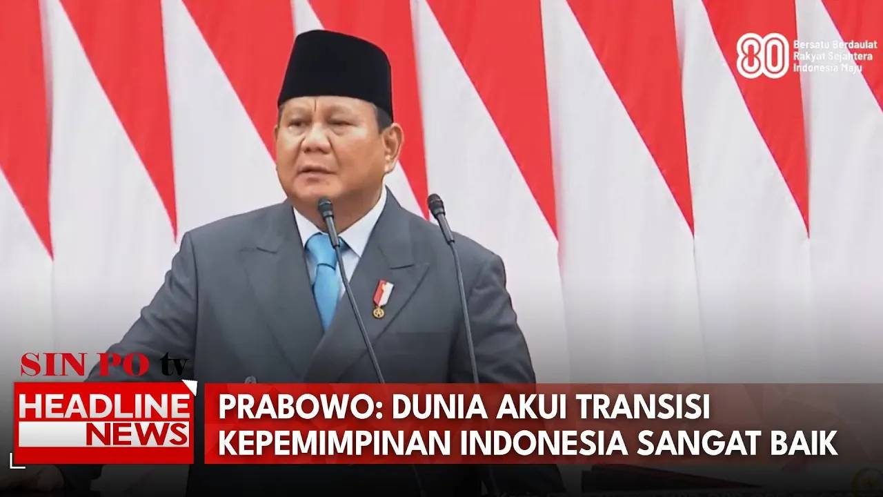Prabowo: Dunia Akui Transisi Kepemimpinan Indonesia Sangat Baik