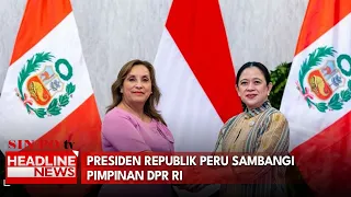 Presiden Republik Peru Sambangi Pimpinan DPR RI