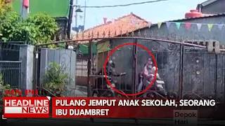 Pulang Jemput Anak Sekolah, Seorang Ibu Dijambret