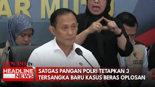 Satgas Pangan Polri Tetapkan 3 Tersangka Baru Kasus Beras Oplosan