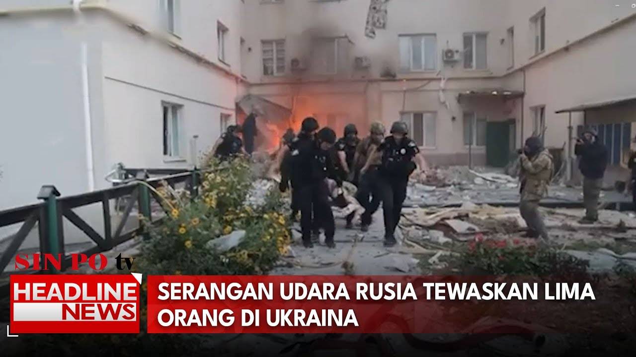 Serangan Udara Rusia Tewaskan 5 Orang di Ukraina