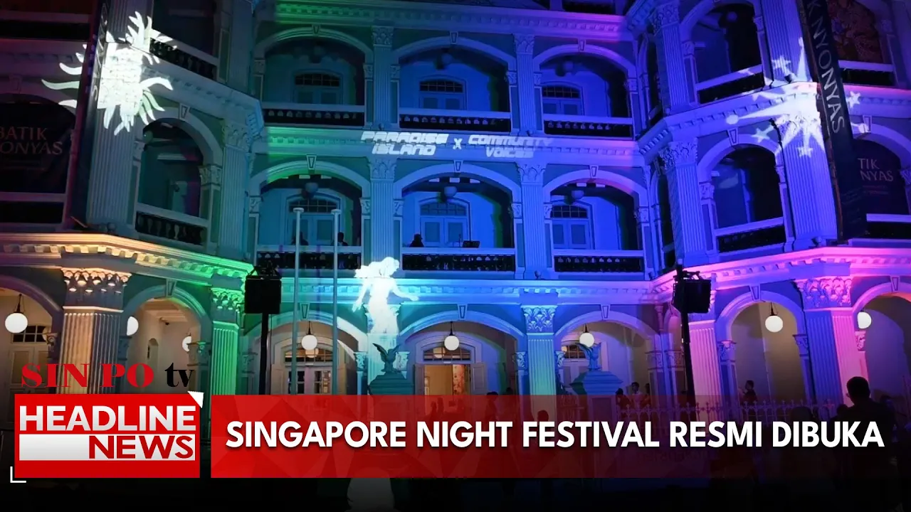 Singapore Night Festival Resmi Dibuka