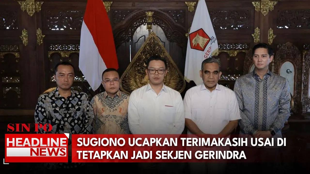 Sugiono Ucapkan Terimakasih Usai Di Tetapkan Jadi Sekjen Gerinda