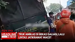 Truk Amblas Di Bekas Galian, Lalu Lintas Jatikramat Macet