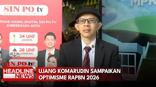 Ujang Komarudin Sampaikan Optimisme RAPBN 2026