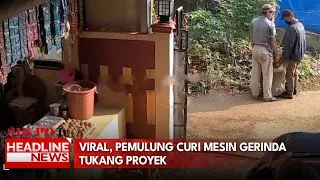 Viral, Pemulung Curi Mesin Gerinda Tukang Proyek