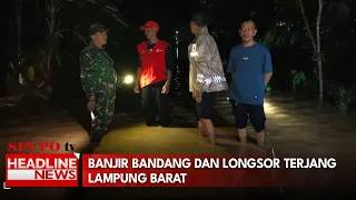 Banjir Bandang Dan Longsor Terjang Lampung Barat