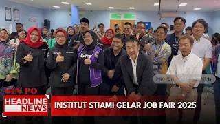 Institut Stiami Gelar Job Fair 2025