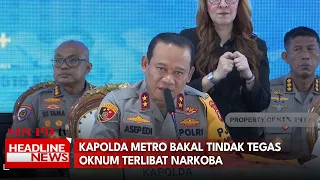 Kapolda Metro Bakal Tindak Tegas Oknum Terlibat Narkoba