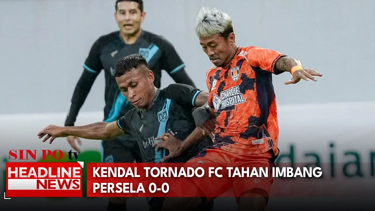 Kendal Tornado FC Tahan Imbang Persela 0-0