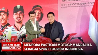 Menpora Pastikan MotoGP Mandalika Sebagai Sport Tourism Indonesia
