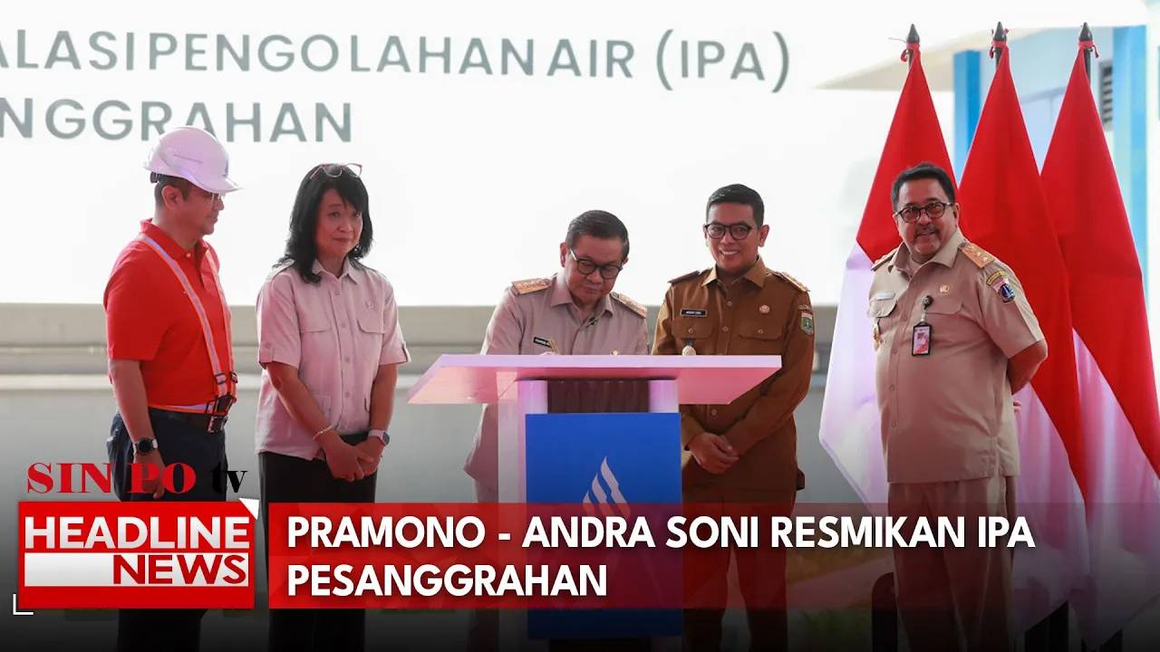 Pramono - Andra Soni Resmikan IPA Pesanggrahan