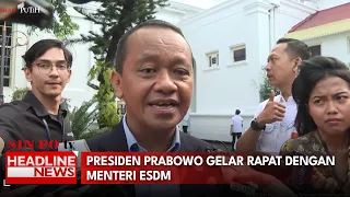 Presiden Prabowo Gelar Rapat Dengan Menteri ESDM