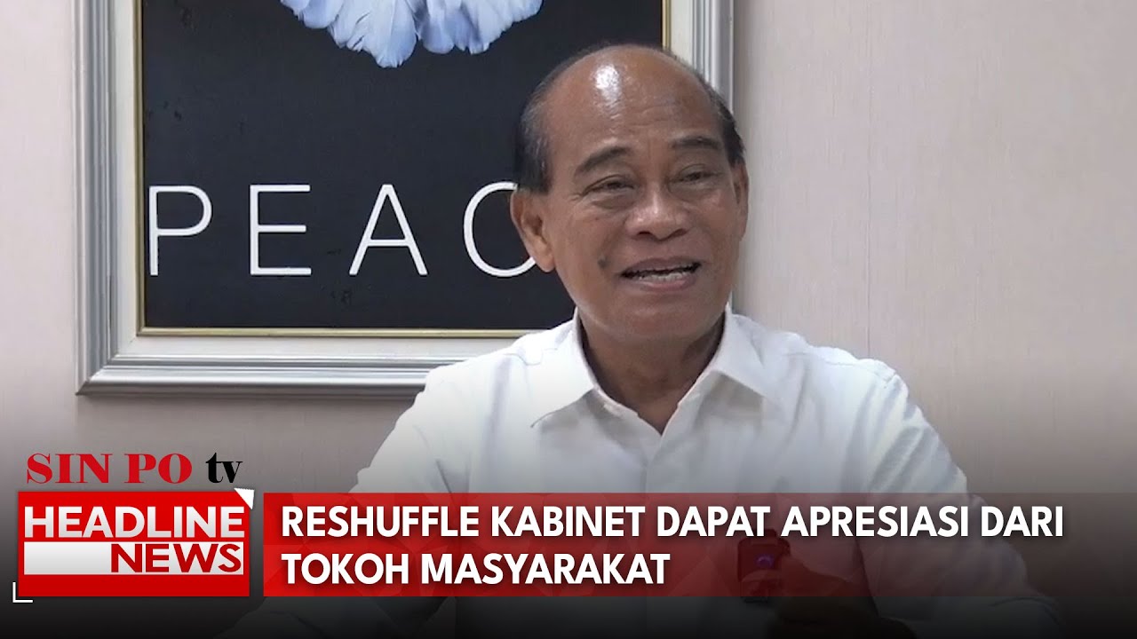 Reshuffle Kabinet Dapat Apresiasi Dari Tokoh Masyarakat